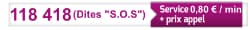 Appeler le 118 418 dites S.O.S